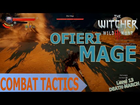 The Witcher 3: Ofieri Mage Fight