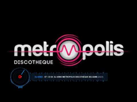 MIX SEB DIVERS : ( 07 CD 04 2001  Dj Arno METROPOLIS Discothèque Belgium) - (2023) 😉