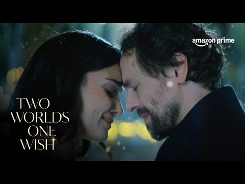 Two Worlds, One Wish | Official Trailer | Official Trailer | Prime Video Türkiye