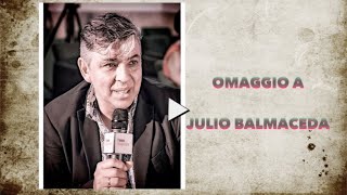Tango Magazine - Omaggio A JULIO BALMACEDA