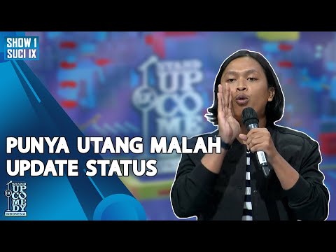 Stand Up Egi Haw: Punya Utang Malah Pamer di Medsos - SUCI IX SHOW 1