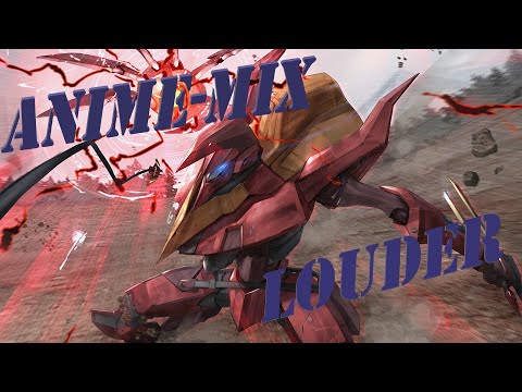 Anime-Mix // AMV // Louder- Nightcore. ReauBeau, Loris Cimino, Twan Ray