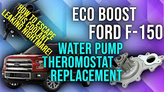 2011-2020 Ford F-150 3.5 Eco Boost Water Pump / Thermostat Housing Replacement