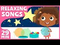 Bedtime Songs For Babies Toddlers And Kids Relaxing Music And Nursery Rhymes For Children