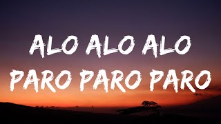 NEJ - Alo Alo Alo Paro Paro Paro (Song TikTok) (Sp