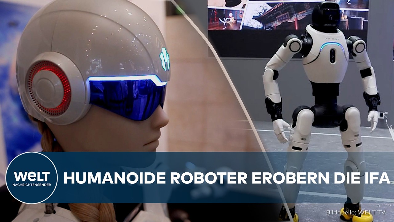 IFA-BERLIN: Humanoide Roboter im Check - Künstliche Intelligenz wird jetzt greifbare Realität