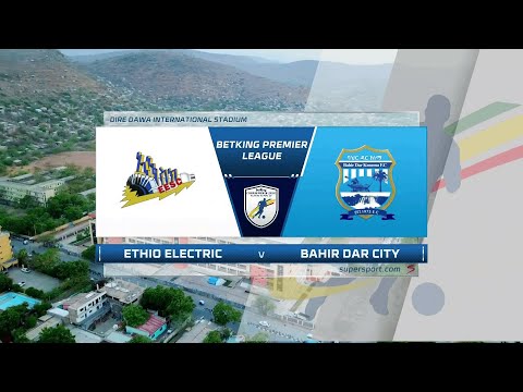 Ethio Electric v Bahirdar City | Highlights