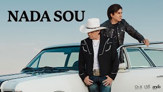 Download lagu Chitãozinho & Xororó (José & Durval), Banda Begin - Nada Sou [Vídeo Oficial] mp3