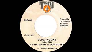 Maria Myrie &amp; Lovindeer - Superwoman