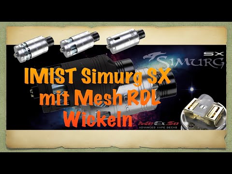 IMIST Simurg SX RDL mit Mesh wickeln