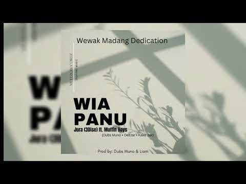WIA PANU - Jura (3Dise) Feat. Muffin Boys | Muffin Recordz | 2024 png music
