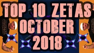 Top 10 Zetas October 2018! Plus, WHO TO SAVE ZETA MATS FOR!!! Star Wars Galaxy of Heroes