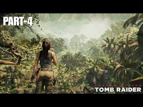 SHADOW OF THE TOMB RAIDER Gameplay Walkthrough Part 4 - No commentary