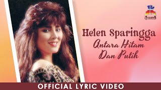 Download lagu Helen Sparingga - Antara Hitam Dan Putih mp3