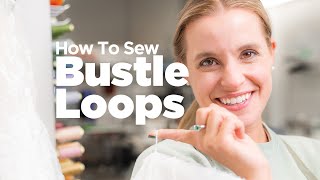 How To Sew Wedding Dress Bustle Loops! (Ep. 32)