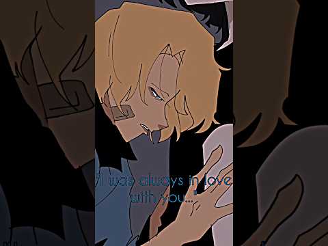 "I Was Always In Love With You." #art #ocartist #animation #oc #originalcharacter #edit #drawing