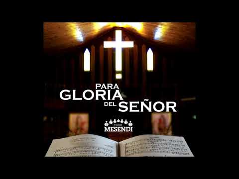 Hermoso Salvador - Coro Mesendi
