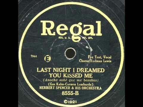Last Night I Dreamed You Kissed Me -Herbert Spencer Orchestra