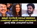 I Was Terribly Surprised By Mammootty Sir S Wife Words Gokul Suresh