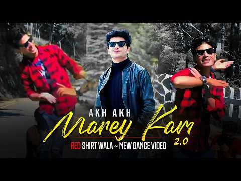 Akh Akh Marey Kam 2.0 - Redshirtwala Dance Official Video - Pashto New Song 2024 - Raees Bacha Song