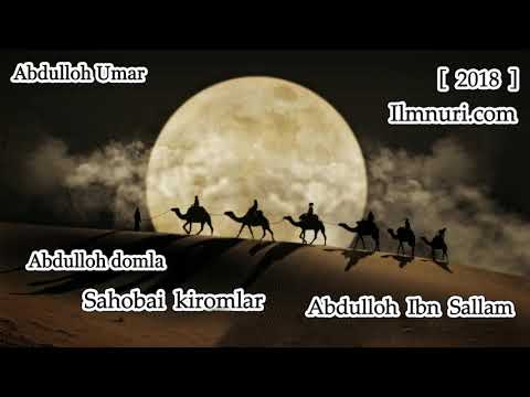 Abdulloh domla - Abdulloh ibn Sallam [2018]