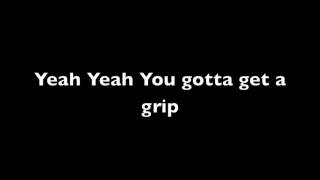 Gotta get a grip - Mick Jagger - lyrics