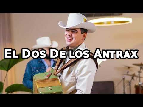 El Dos de los Antrax: Panter Belico (Corridos 2024)