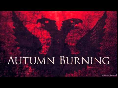 Autumn Burning -  Drive