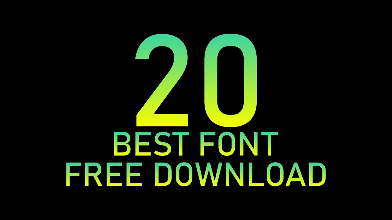 20 Best Font | Free Download