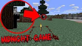 Why you should NEVER play the MIDNIGHT GAME in Minecraft... (WARNING: SCARY!)