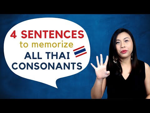 Learn all Thai consonants in 4 sentences - Thai Alphabet - Read & Write & Memorize Thai Scripts