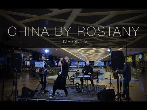 Rostany - China (Live)