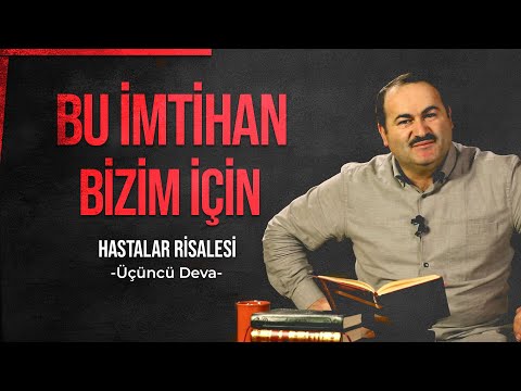 BU İMTİHAN BİZİM İÇİN - 3. DEVA | SAİD ŞAŞMAZ