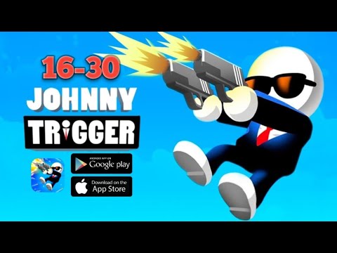 Johnny Trigger Shooter | Level 16-30 | Offline Games 2025 | Gameplay | ( Android & IOS) Jan-18 - YouTube