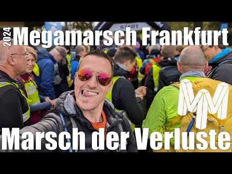 Marsch der Verluste I Megamarsch Frankfurt 2024