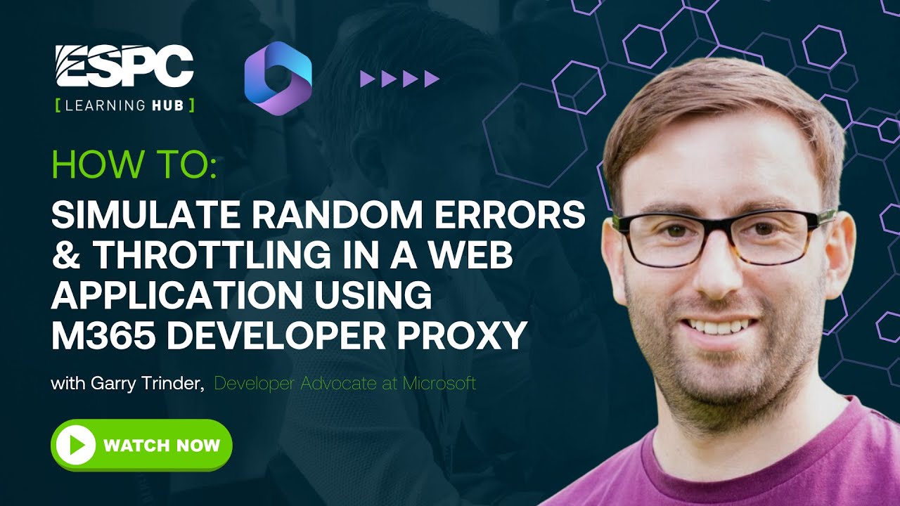 How To Simulate Random Errors & Throttling in a Web Application Using Microsoft 365 Developer Proxy