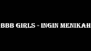 Download lagu Lirik Lagu Aku Ingin Menikah - BBB mp3 Download lagu Lirik Lagu Aku Ingin Menikah - BBB mp3