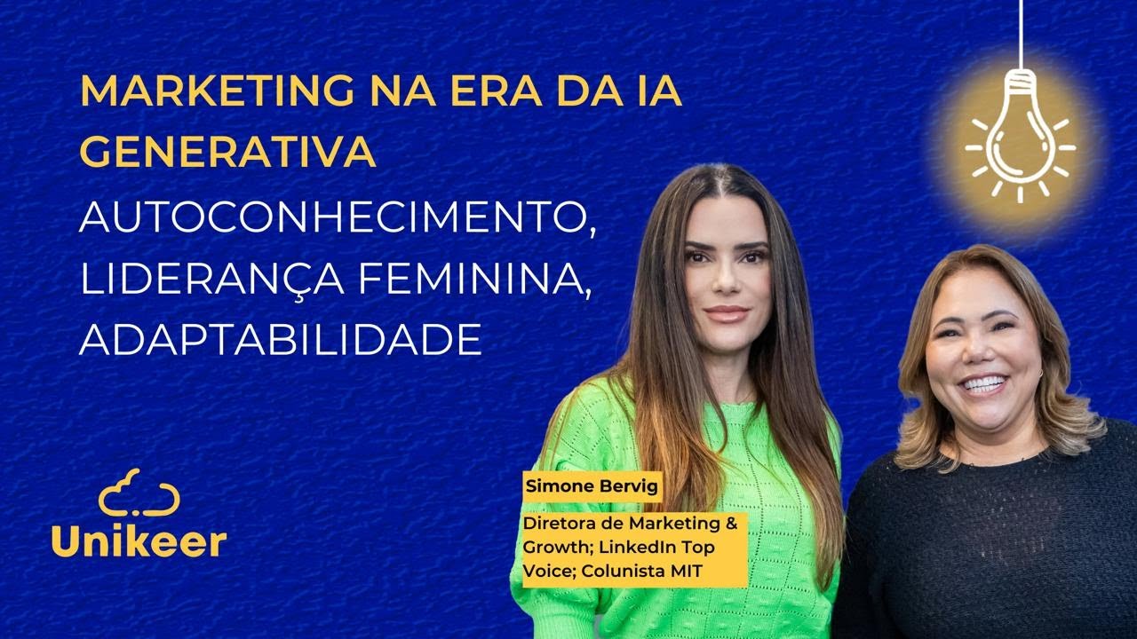 Marketing na Era da IA Generativa com Simone Bervig