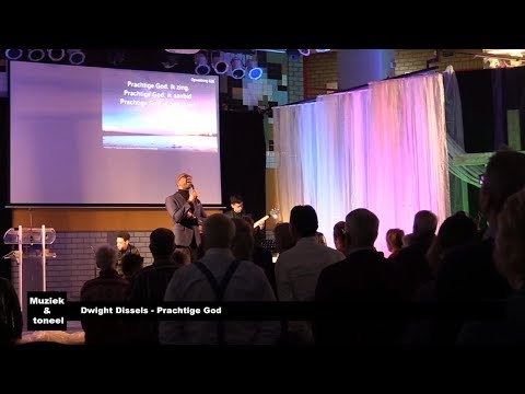 Dwight Dissels - Prachtige God (Opwekking 626 cover)