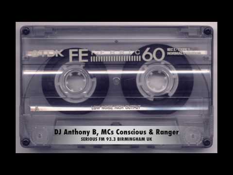 DJ Anthony B, MCs Conscious & Ranger - Serious FM 93.3 - BIRMINGHAM UK