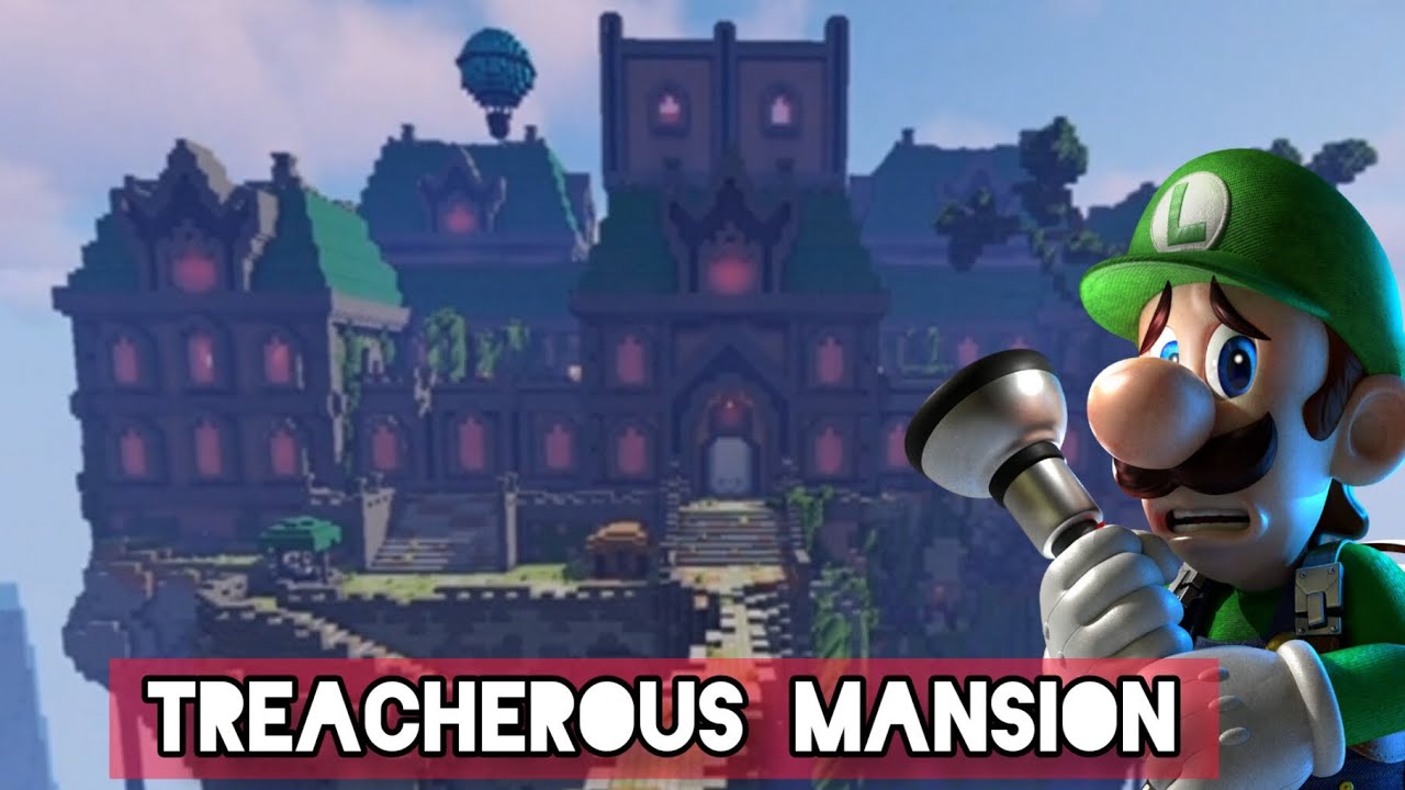 Treacherous Mansion (Luigi's Mansion 2 / Dark Moon) Minecraft Map