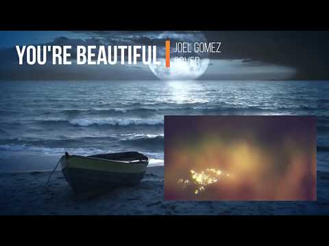 You're Beautiful (Avance Cover) - Joel Gomez