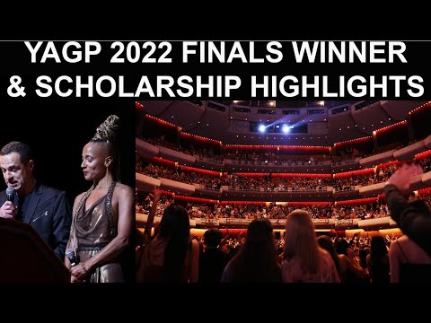 BALLET - YAGP 2022 Finals Awards and Scholarship Highlights