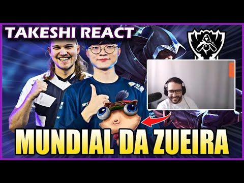 TAKESHI REACT BRONZIOCRE | FAKER TROLANDO E A MAIOR FUGA DA HISTÓRIA - MUNDIAL DA ZUEIRA