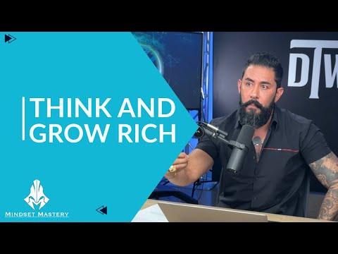 Mindset Mastery with A.Z. Araujo - Episode 243: Think And Grow Rich