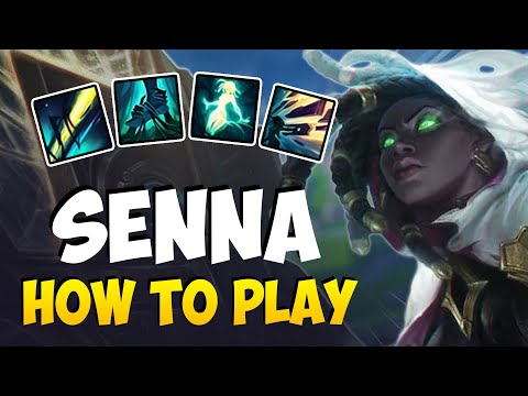 HOW TO PLAY SENNA ADC FOR BEGINNERS | SENNA Guide Season 11 | League of Legends