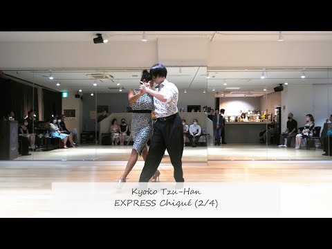 EXPRESS Chiqué with Tzu-Han & Kyoko - 2/5 | Charamusca by Juan D'Arienzo