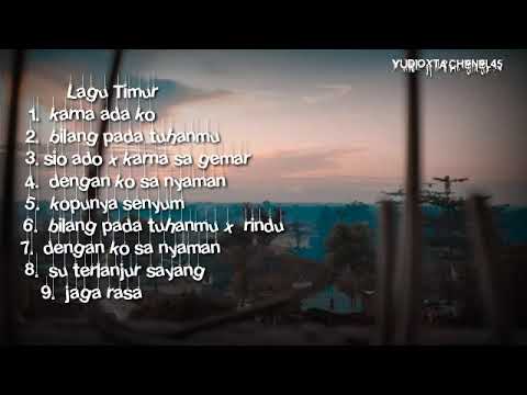 full album lagu timur // karna adako//bilang pada tuhanmu//lagu terbaru 2021