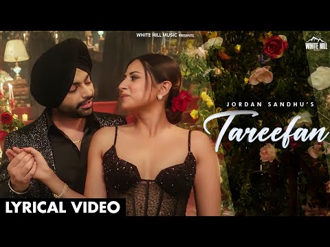 JORDAN SANDHU : Tareefan (Lyrical) Mehar Vaani | Arjan Virk | Sidhus Of Southall | Punjabi Song 2023