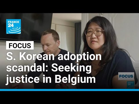 South Korean adoption scandal: Belgian adoptees seek justice • FRANCE 24 English